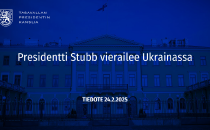 Presidentti Stubb vierailee Ukrainassa